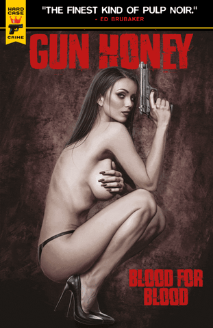 Gun Honey: Blood for Blood #2 Jay Ferguson Variants Underdog Comics Canada